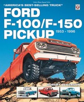 Ford F-100/F-150 Pickup 1953 To 1996 | Robert Ackerson | Taschenbuch | Englisch