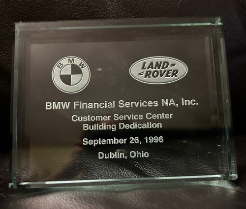 BMW Land Rover Financial Services Glass Paperweight Dublin Ohio Dedication 1996