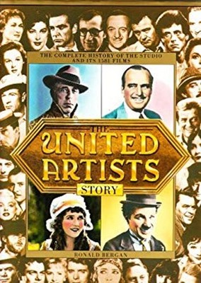 The United Künstler Story Hardcover Ronald Bergan