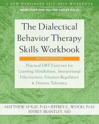 The Dialectical Behavior - Paperback, by McKay PhD Matthew; - Very Good h