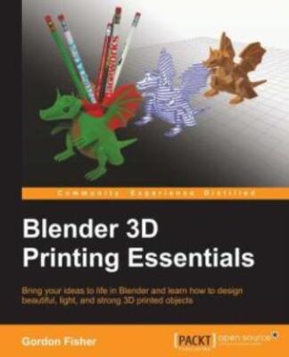Blender 3D Printing Essentials