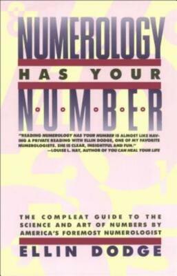 Numerology Has Your Number: Numerology Has Your Number