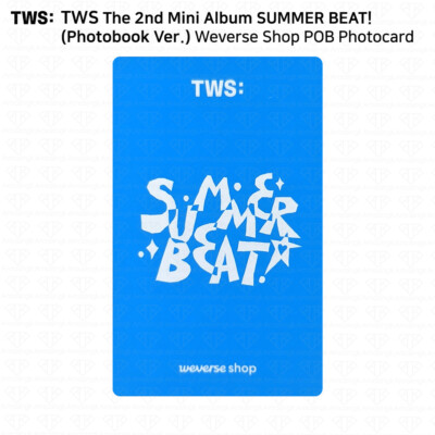 TWS The 2nd Mini Album SUMMER BEAT Weverse Shop Kakaotalk POB