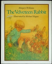 The Velveteen Rabbit. Williams Margery. MICHAEL HAGUE