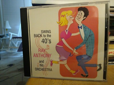 Swing Back to the 40s by Ray Anthony Orchestra (CD)