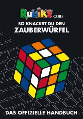 Rubik's Cube - So knackst du den Zauberwürfel | Rubix | Buch | 64 S. | Deutsch