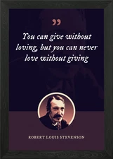 You can give without lovin Framed Wall Art Poster Canvas Print Picture