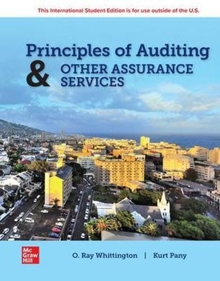 Principles Of Auditing & Other Assurance Services Ise 23Rd Ed by Ray Whittington