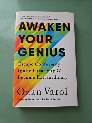 Awaken Your Genius : Escape Conformity, Ignite Creativity, and Become Extraordin