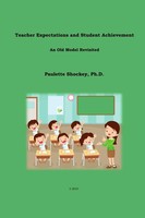 Teacher Expectations And Student Achievement Paulette Shockey Taschenbuch 2019