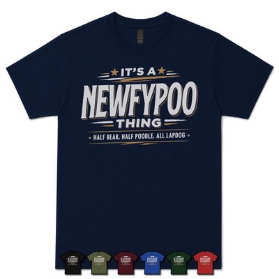 IT'S A NEWFYPOO THING HALF BEAR, HALF POODLE, ALL LAPDOG T-SHIRT Doodle Dog|Mix