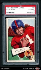 1952 Bowman Large #28 Kyle Rote Giants-FB SHORT-PRINT RC SMU PSA 6 - EX/MT