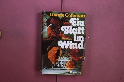 411580 Lonnie Coleman EIN BLATT IM WIND Droemer Knaur HC