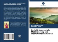 Bericht üBer Soziale Mobilisierung Und Institutionellen Aufbau Rao (U. A.) Buch