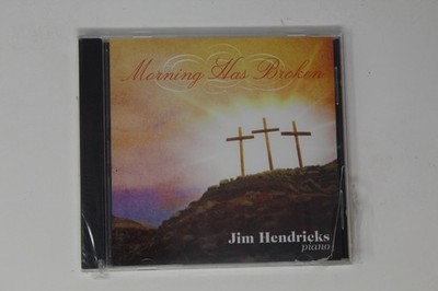 Morning Has Broken Jim Hendricks Piano CD