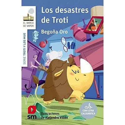 Los desastres de Troti - Spanish Language Paperback NEW Bego�a Oro Prad 2022