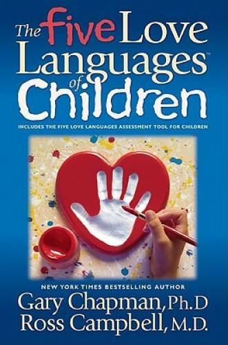 The Five Love Languages of Children - Paperback By Chapman, Gary D. - GOOD