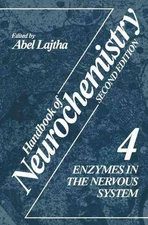 Handbook of Neurochemistry: Volume 4 Enzymes in the Nervous System by Abel Lajth