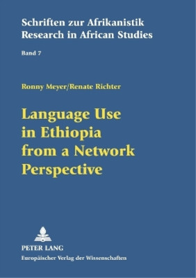 Ronny Meyer Ren Language Use in Ethiopia from a Network (Paperback) (UK ...