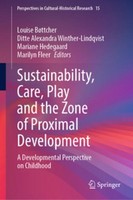 Sustainability, Care, Play And The Zone Of Proximal Development Louise BøTtcher