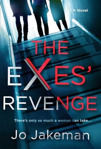 The Exes' Revenge, Jakeman, Jo - Bild 1 von 2