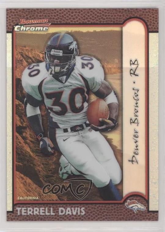 1999 Bowman Chrome Interstate Refractor 74/100 Terrell Davis #34 HOF 5l2