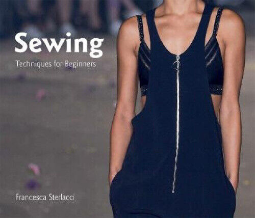 Thumbnail - Sewing: Techniques For Beginners (university Of Fashion) By Francesca