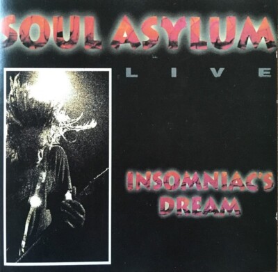 FACTORY SEALED* w/ Hype Sticker Insomniac's Dream by Soul Asylum CD No US releas