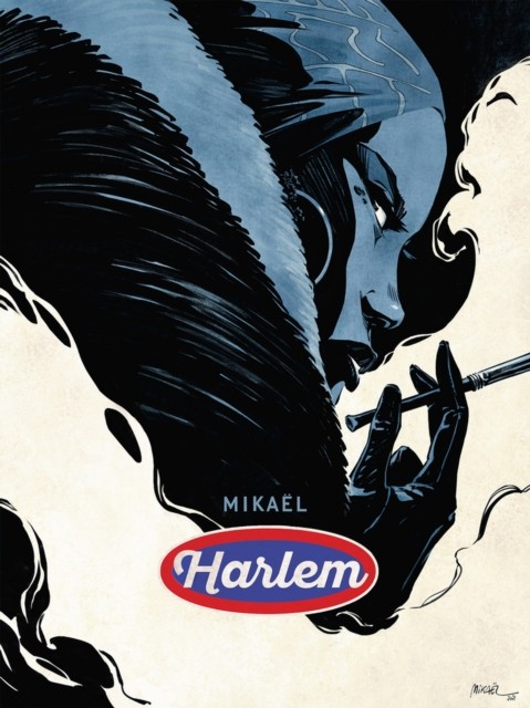 Harlem by Mikael (Hardback Book)