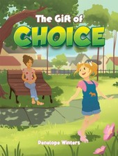 The Gift of Choice by Penelope Winters (Paperback Book)