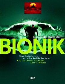 Das große Buch der Bionik: Neue Technologien nach dem Vo... | Buch | Zustand gut