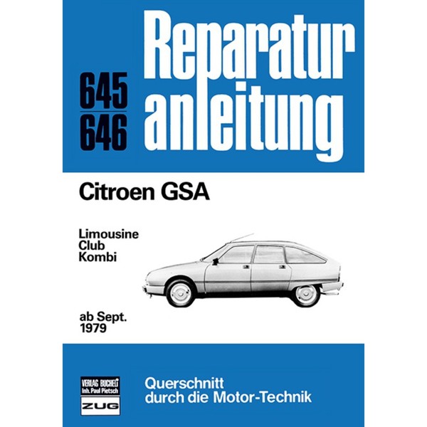 Citroen GSA Limousine/Club/Kombi (1979-1986) Reparaturanleitung Bucheli Verlag-image