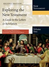 Exploring the New Testament: A Guide to the Letters & Revelation, USED-Good, Mar