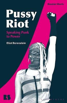 Pussy Riot: Speaking Punk to Power (New hardcover)