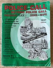 RADIO SHACK POLICE CALL VOLUME 9 1997-CALIFORNIA/OREGON/WASHINGTON SCANNER FREQS
