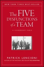The Five Dysfunctions of a Team: A Leadership Fable - Hardcover - VERY GOOD