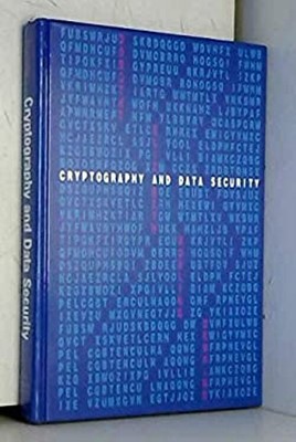 Cryptography and Data Security Hardcover Dorothy E. Denning