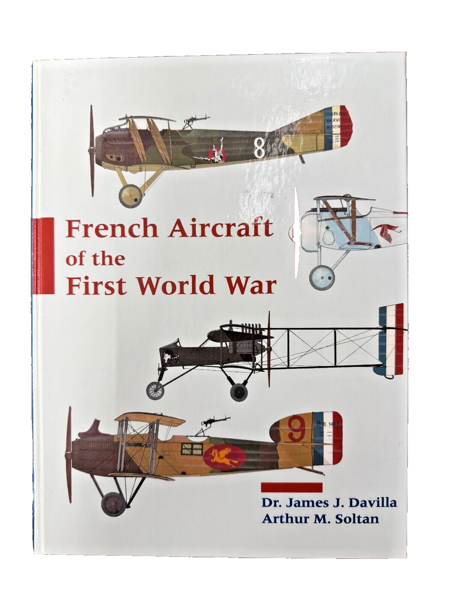 洋書 French Aircraft of the First WW French Aircraft of the First World War Book 9780963711045 | eBay UK