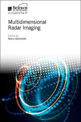 Multidimensional Radar Imaging by Marco Martorella (English) Hardcover Book