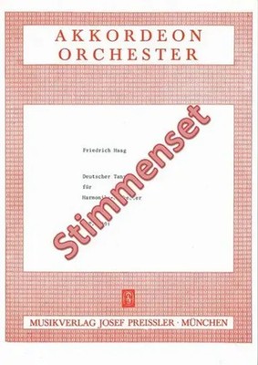 Deutscher Tanz | Friedrich Haag | Stimmensatz | Musikverlag Josef Preissler