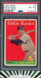 1958 Topps #8 Eddie Kasko PSA 8 White Name [NICELY CENTERED]