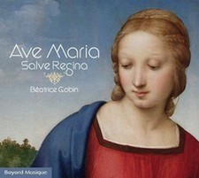 B�ATRICE GOBIN AVE MARIA (CD) / NEW Audio CD