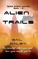 Alien Trails | Gail Daley | Taschenbuch | Kartoniert / Broschiert | Englisch