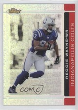 2007 Topps Finest Refractor Reggie Wayne #55 6m1