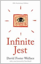 Infinite Jest: A Novel -- 20th Anniversary Edition - Paperback - GOOD