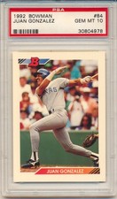 1992 Bowman Juan Gonzalez (#84) PSA10 PSA