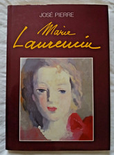 Marie Laurencin par José Pierre ed France Loisirs Art