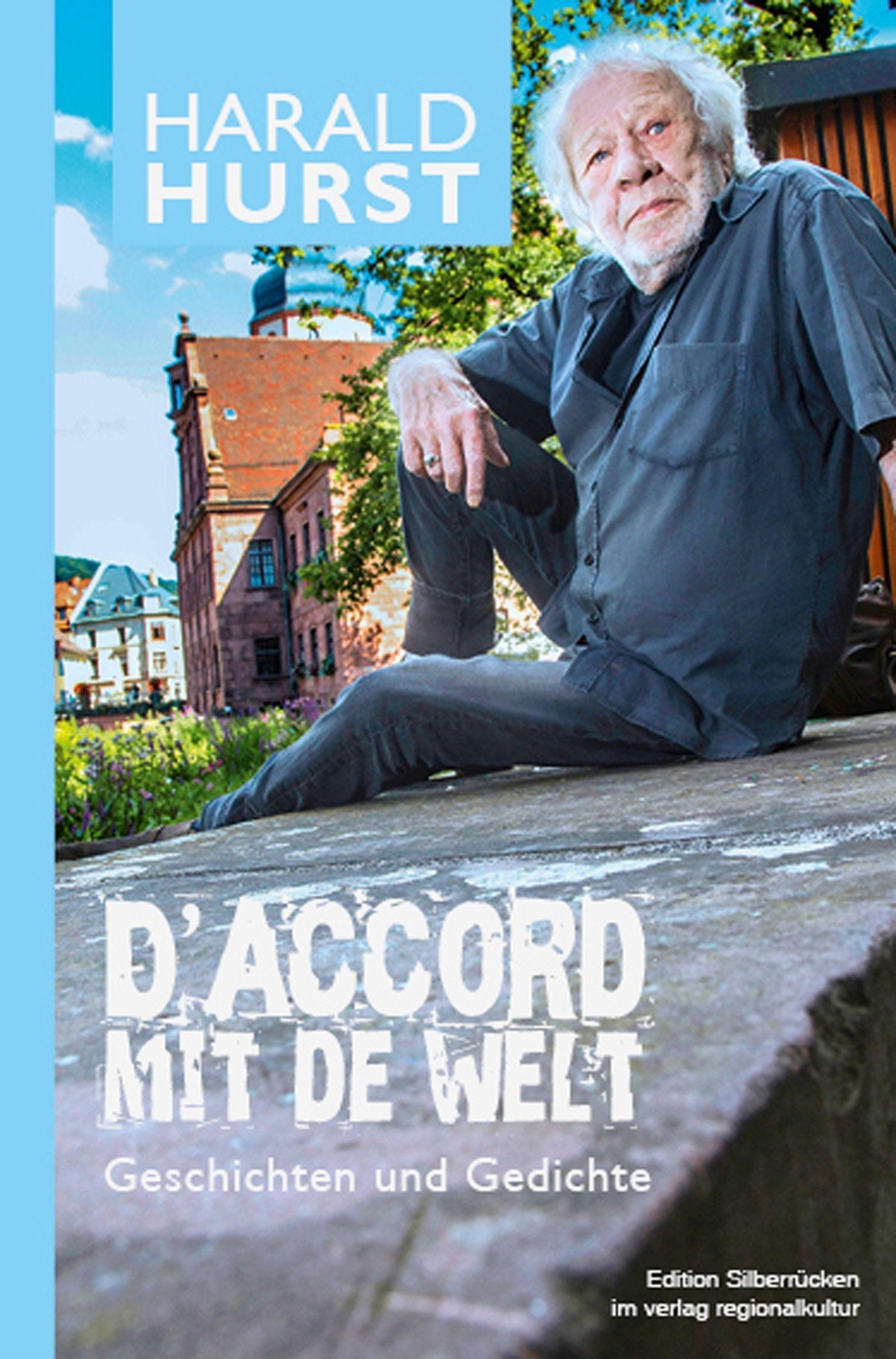 Thumbnail - D'accord Mit De Welt - Harald Hurst - 9783955053079