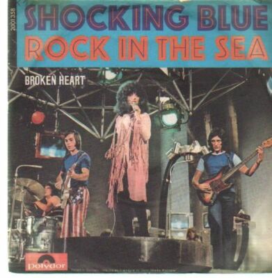 Shocking Blue Rock In The Sea Vinyl Single 7inch NEAR MINT Polydor