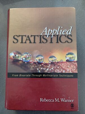 Applied Statistics: From Bivariate Through Multivariate Techniques  HC